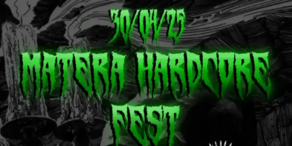MATERA HARDCORE FESTIVAL